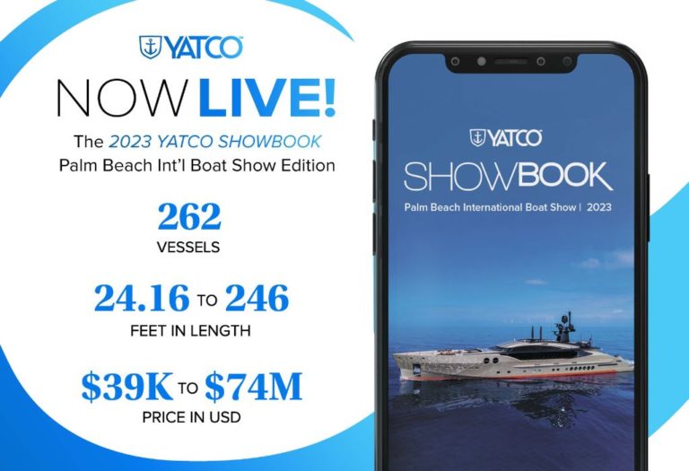 262 Yachts Worth Over USD $1 Billion Are Featured in The 2023 Palm Beach International Boat Show YATCO SHOWBOOK. Read more.