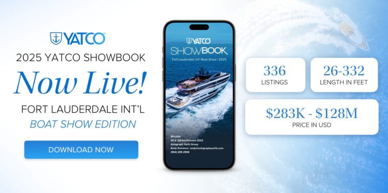336 yachts featured in the 2025 Fort Lauderdale International Boat Show YATCO SHOWBOOK. Access the SHOWBOOK now.